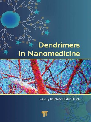 cover image of Dendrimers in Nanomedicine